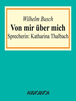 cover image of Von mir über mich